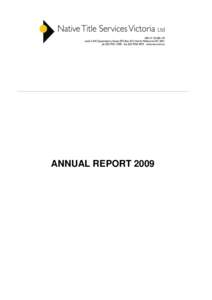 ANNUAL REPORT 2009  TABLE OF CONTENTS Report by Chairman.................................................................................... Report by Chief Executive Officer (CEO) ......................................