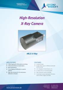 High-Resolution X-Ray Camera High Resolution Diode Intensifier Detector HR25 X-Ray
