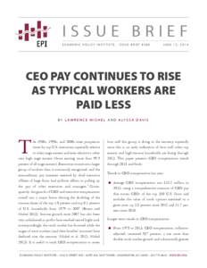 CEO Pay Continues to Rise as Typical Workers are Paid Less | Economic Policy Institute