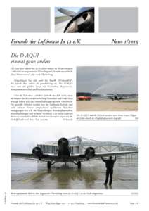 Freunde der Lufthansa Ju 52 e.V.  NewsDie D-AQUI einmal ganz anders