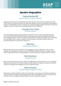 Fabian Hamilton MP Labour MP for Leeds North East Fabian has represented Leeds North East since 1997 and was a City of Leeds Councillor fromFabian is a passionate advocate for vulnerable members of society and