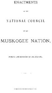 Enactments of the National Council of the Muskogee Nation