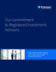 Q2 | 16  Our commitment to Registered Investment Advisors