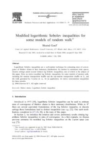 Stochastic Processes and their Applications[removed] – 79 www.elsevier.com/locate/spa Modi!ed logarithmic Sobolev inequalities for some models of random walk! Sharad Goel∗