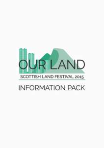 OUR LAND – SCOTTISH LAND FESTIVALOur Land – Scottish Land Festival 2015