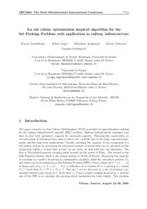 MIC2005: The Sixth Metaheuristics International Conference  ??-1 An ant colony optimization inspired algorithm for the Set Packing Problem with application to railway infrastructure