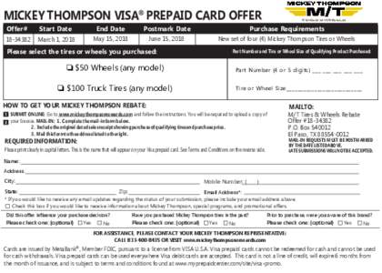 MICKEY THOMPSON VISA® PREPAID CARD OFFER Offer# Start Date  End Date