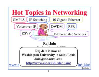 Telecommunications engineering / RSVP-TE / Videotelephony / Multiprotocol Label Switching / Java APIs for Integrated Networks / Voice over IP / Computer network / Resource reservation protocol / Carrier Ethernet / Network architecture / Computing / Electronic engineering