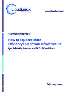 The Cloud Ready OS  www.cloudlinux.com Technical White Paper