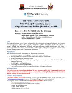 BSE (Ortho) Short CourseBSE (Ortho) Preparatory Course: Surgical Anatomy Review (Practical) – SARP Date
