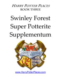 Swinley Forest (Site #42) Super Potterite Supplementum