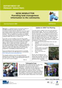 DEPARTMENT OF PRIMARY INDUSTRIES NESSI NEWSLETTER Providing land management information to the community. Summer/Autumn 2009