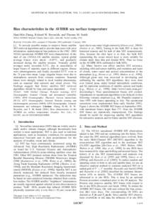 GEOPHYSICAL RESEARCH LETTERS, VOL. 31, L01307, doi:2003GL018804, 2004  Bias characteristics in the AVHRR sea surface temperature Huai-Min Zhang, Richard W. Reynolds, and Thomas M. Smith NOAA NESDIS National Clima