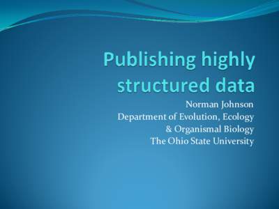 Publishing highly structured data