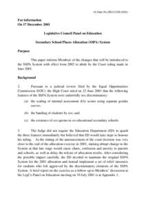 LC Paper No. CB[removed])  For information On 17 December 2001 Legislative Council Panel on Education Secondary School Places Allocation (SSPA) System