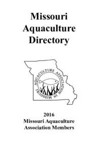 Missouri Aquaculture Directory 2016 Missouri Aquaculture