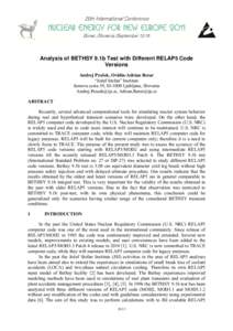 Analysis of BETHSY 9.1b Test with Different RELAP5 Code Versions Andrej Prošek, Ovidiu-Adrian Berar “Jožef Stefan” Institute Jamova cesta 39, SI-1000 Ljubljana, Slovenia , 