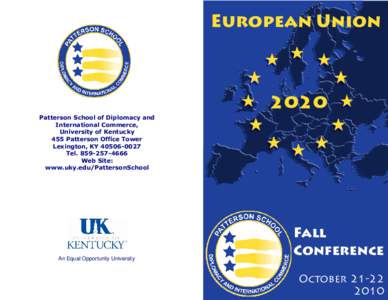European Union[removed]Patterson School of Diplomacy and International Commerce, University of Kentucky