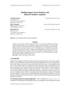 Journal of Machine Learning Research–1515  Submitted 10/05; Revised 3/06; Published 7/06 Building Support Vector Machines with Reduced Classifier Complexity
