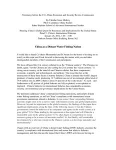Testimony before the U.S.-China Economic and Security Review Commission By Tabitha Grace Mallory Ph.D. Candidate, China Studies Johns Hopkins School of Advanced International Studies Hearing: China‘s Global Quest for R