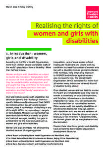 March 2014 • Policy briefing  Realising the rights of women and girls with disabilities 1. Introduction: women,