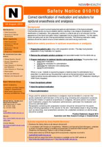 Safety NoticeAugust 2010 Correct identification of medication and solutions for epidural anaesthesia and analgesia Background