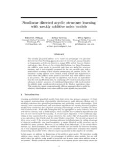 Nonlinear directed acyclic structure learning with weakly additive noise models Peter Spirtes Arthur Gretton Robert E. Tillman