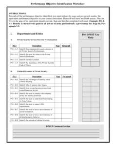 Performance Objective Identification Worksheet  INSTRUCTIONS For each of the performance objective identified, you must indicate by page and paragraph number the equivalent performance objective in your course curriculum
