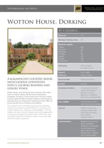 Information factsheet  Wotton House, Dorking At a Glance… Bedrooms