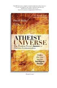 This PDF showcases a chapter excerpt from the book Atheist Universe. You are encouraged to copy, repost, and freely share this file. Read reviews of Atheist Universe at: http://www.amazon.com/gp/productFron