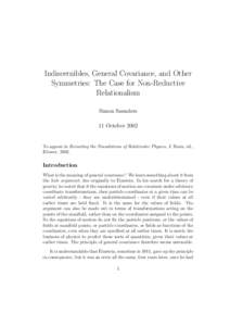 Indiscernibles, General Covariance, and Other Symmetries: The Case for Non-Reductive Relationalism Simon Saunders 11 October 2002