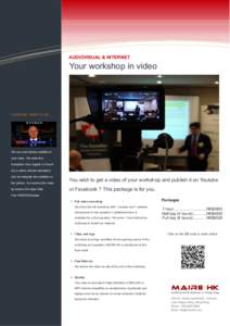 AUDIOVISUAL & INTERNET  Your workshop in video CHINESE SUBTITLES