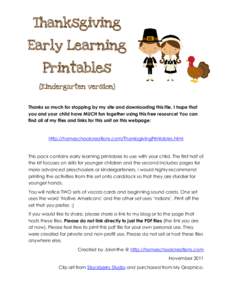 Thanksgiving Early Learning Printables {Kindergarten version}  Thanks so much for stopping by my site and downloading this file. I hope that