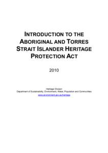Introduction to the Aboriginal and Torres Strait Islander Heritage Protection Act