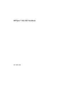 MIPSproTM N32 ABI Handbook  007–2816–005 CONTRIBUTORS Written by George Pirocanac