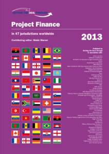 ®  Project Finance in 47 jurisdictions worldwide Contributing editor: Waide Warner