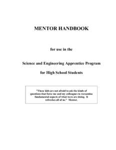 MENTOR HANDBOOK  for use in the Science and Engineering Apprentice Program for High School Students