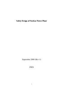 Chapter 2 Basic Safety Design of Nuclear Power Plant, and the Government Efforts for Safety Regulation
