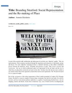 1  Title: Branding Stratford: Social Representation and the Re-making of Place Author: Antonio Desiderio