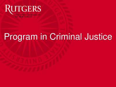 Program in Criminal Justice  Program in Criminal Justice Advising Staff