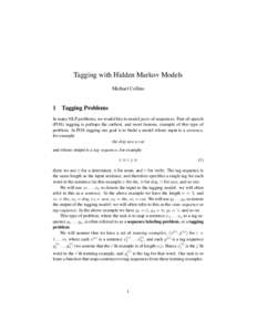 Tagging with Hidden Markov Models Michael Collins 1  Tagging Problems