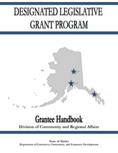 Division of Community and Regional Affairs State of Alaska Department of Commerce, Community, and Economic Development  DIVISION OF COMMUNITY AND REGIONAL AFFAIRS