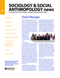 Summer 2013 SOCIOLOGY & SOCIAL ANTHROPOLOGY news The Faculty of Arts and Social Sciences newsletter for the Department of SOSA