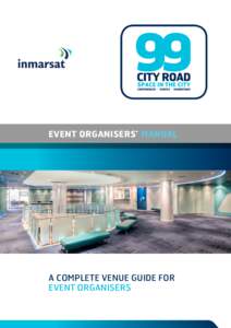 EVENT ORGANISERS’ MANUAL  A COMPLETE VENUE GUIDE FOR EVENT ORGANISERS  CITY ROAD