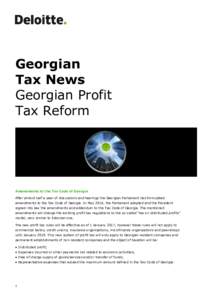 Georgian Tax News Georgian Profit Tax Reform  Amendments to the Tax Code of Georgia