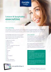 Leisure & hospitality  executive (mbo, niveau 4, drie jaar)  Onze opleiding