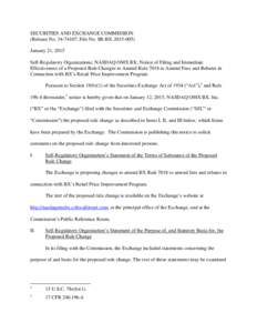 SECURITIES AND EXCHANGE COMMISSION (Release No[removed]; File No. SR-BX[removed]January 21, 2015 Self-Regulatory Organizations; NASDAQ OMX BX; Notice of Filing and Immediate Effectiveness of a Proposed Rule Changes to