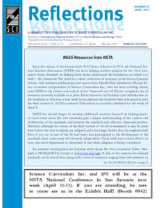 Reflections  NUMBER 39 APRIL, 2013  A NEWSLETTER PUBLISHED BY SCIENCE CURRICULUM INC.