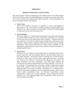 APPENDIX D PROJECT INITIATION AND PLANNING The Contracting Party will gain an understanding of the intended outcome of the Golden Triangle Marsh Creation Project based on the RESTORE proposal and application, the State M