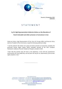 Brussels, 19 September[removed]STATEMENT by EU High Representative Catherine Ashton on the liberation of Nasrin Sotoudeh and other prisoners of conscience in Iran